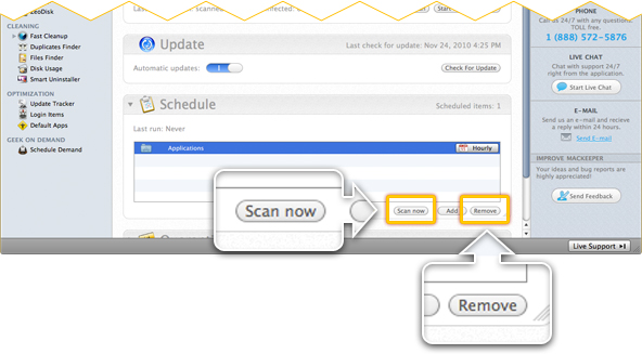 To run a scan at the current time, click Scan now. To stop scheduling, select the scheduled item and click Remove.
